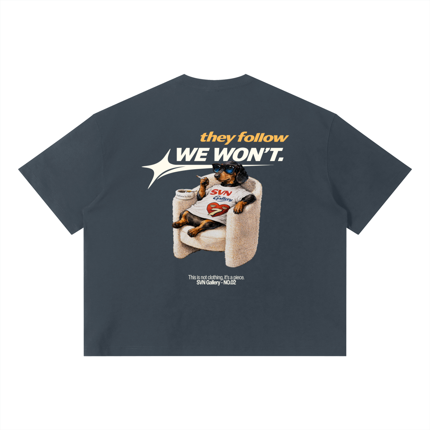 We Won't T-Shirt Dark