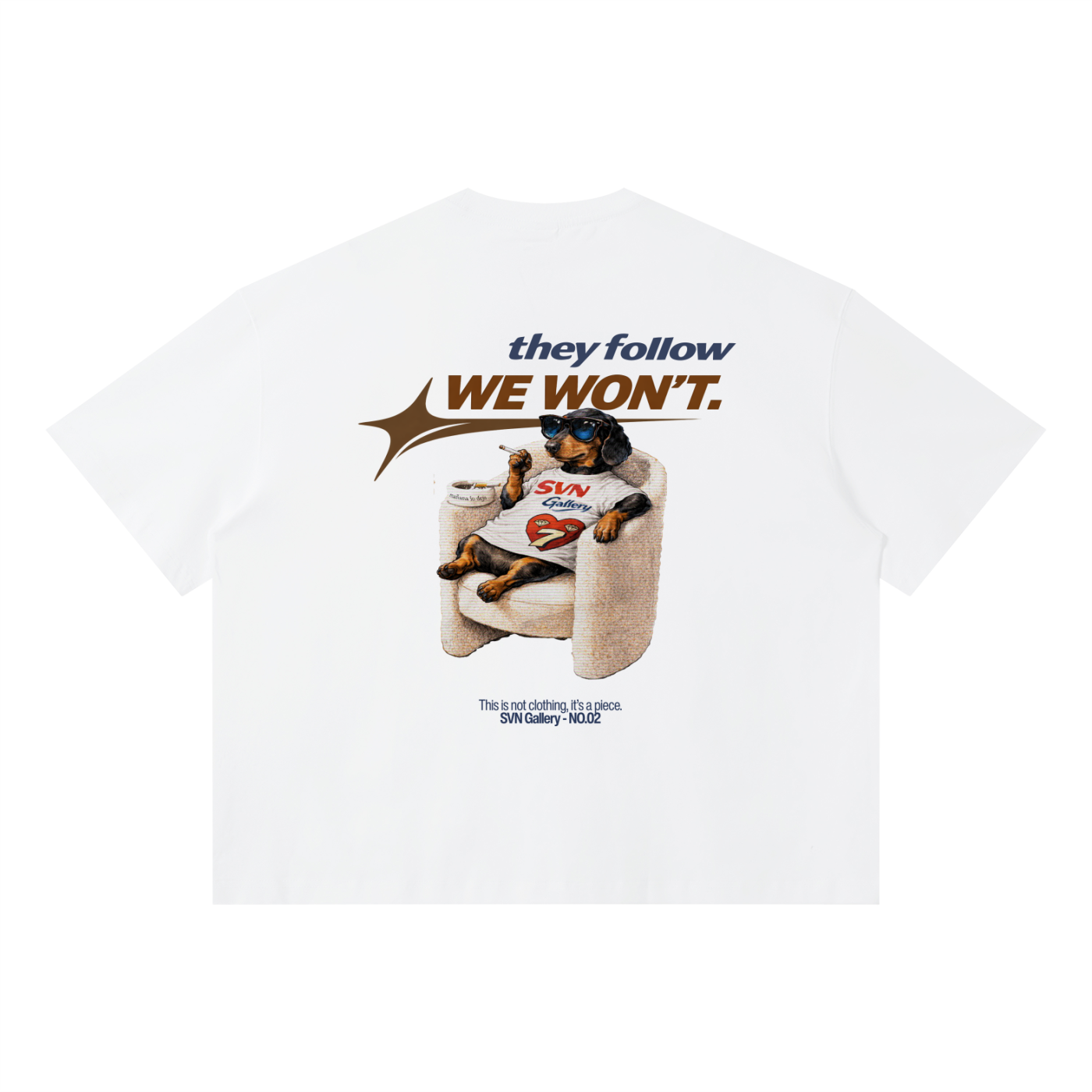 We Won't T-Shirt Light